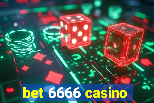 bet 6666 casino